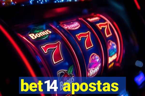 bet14 apostas